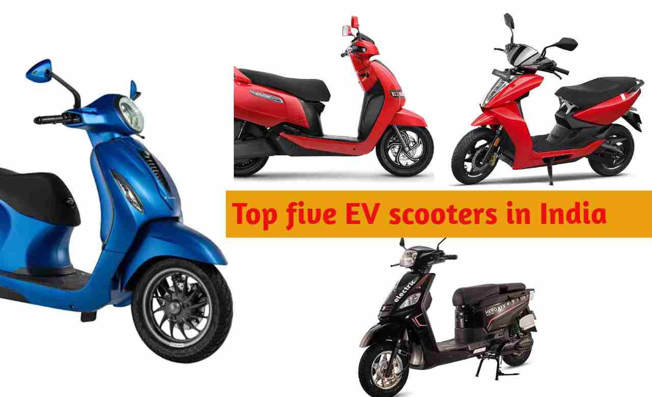 Top five EV scooters in India