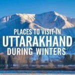 uttarakhand during winters, places to visit in uttarakhand during winters,